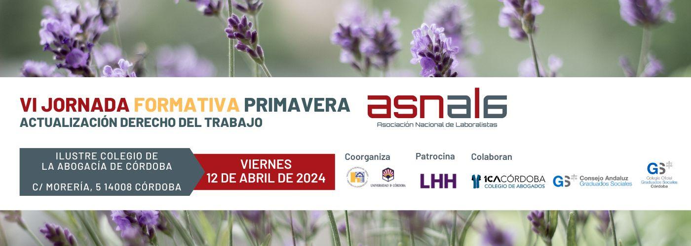Córdoba albergará la VI Jornada de Primavera de ASNALA el 11 y 12 de abril Córdoba albergará la VI Jornada de Primavera de ASNALA el 11 y 12 de abril