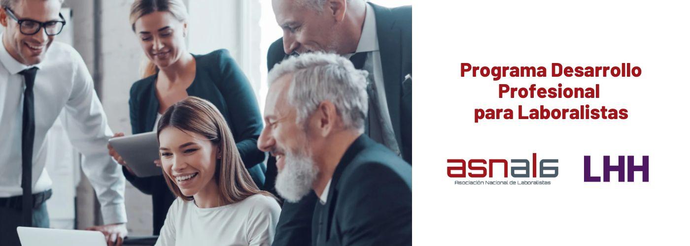 Nuevo Programa de Desarrollo Profesional exclusivo para socios de ASNALA en colaboración con LHH