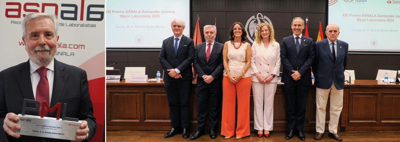 Ricardo Bodas Martín recibe el Premio ASNALA-Santander Justicia al Mejor Laboralista 2025 Ricardo Bodas Martín recibe el Premio ASNALA-Santander Justicia al Mejor Laboralista 2025