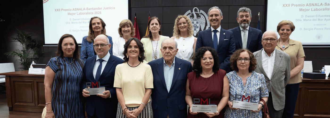 ASNALA y Banco Santander otorgan el Premio al Mejor Laboralista 2026 a Daniel Cifuentes Mateos, a María del Mar Ayala Andújar y, a título póstumo, a Sergio Ponce Rodríguez