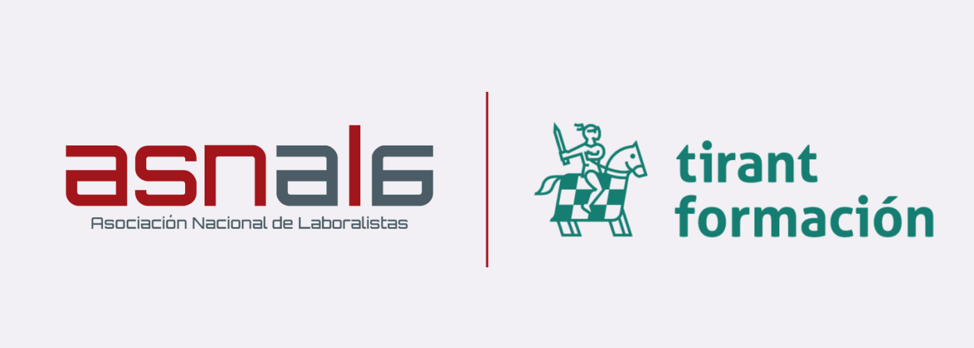 ASNALA y Tirant lo Blanch firman un acuerdo para impulsar nuevas oportunidades de formación entre los laboralistas